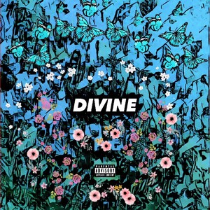 Divine (Explicit)