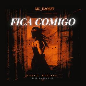 Fica comigo (Explicit)