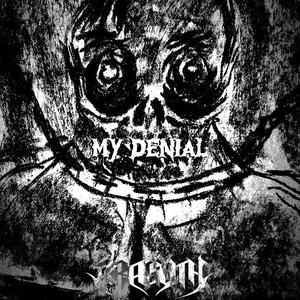 My Denial