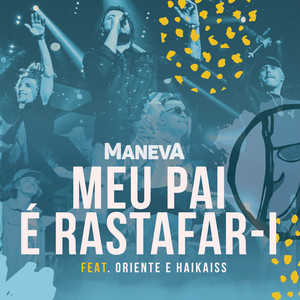 Meu Pai É Rastafar-I (Ao Vivo Em São Paulo)