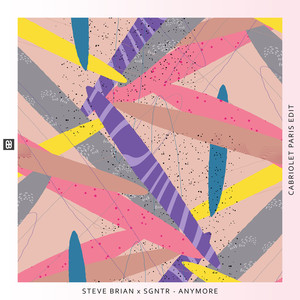 Anymore(Cabriolet Paris Edit) (Explicit)