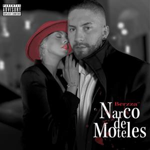 Narco de Moteles (Explicit)