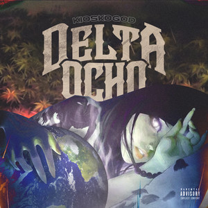 Delta Ocho (Explicit)