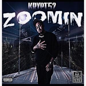 Zoomin (Explicit)