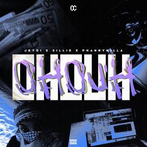 Oh Ouh (feat. Jeydi, 3illie & Phannykilla) (Explicit)