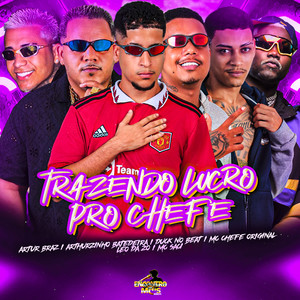 TRAZENDO LUCRO PRO CHEFE (Explicit)