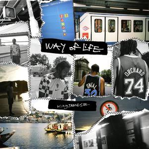 WAY OF LIFE (Explicit)