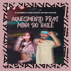 AQUECIMENTO PRAS MINA DO BAILE (Explicit)