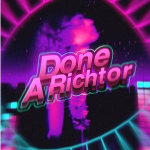 DONE A RICHTOR (Explicit)