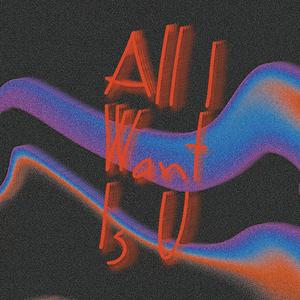 All I Want Is U (Radio Edit)