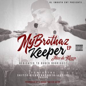 My Brothaz Keeper - EP