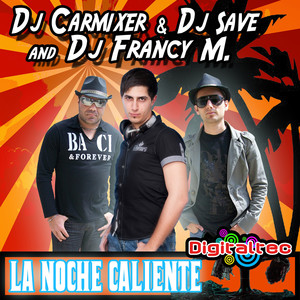 La Noche Caliente (Original Mix)