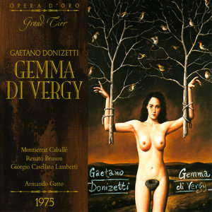 Donizetti: Gemma Di Vergy