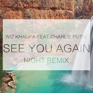 See You Again (Remix)