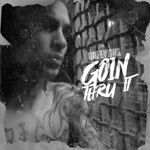 Goin' Thru It (Explicit)