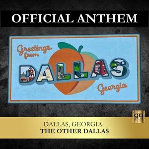 Dallas, Georgia: The Other Dallas (feat. The Country Kid)