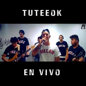 TuteeOk En Vivo (En Vivo)