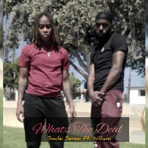 What's The Deal(feat. William) (Explicit)