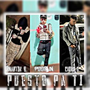 PUESTO PA TI (feat. Pool Mafia & Martin Brown)