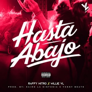 Hasta Abajo (Explicit)