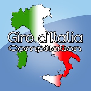 Giro d'Italia compilation (Viaggio tra le migliori canzoni italiane)