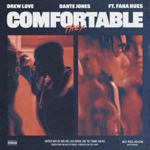 Comfortable (Explicit)