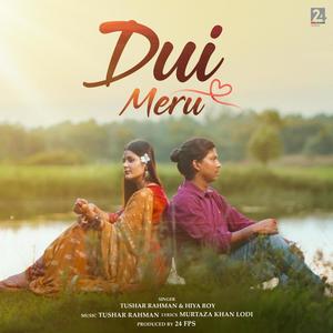Dui Meru (feat. Hiya Roy)