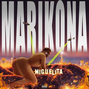 MARIKONA (Explicit)