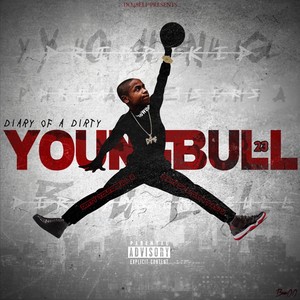 Diary of a Dirty Youngbull (Explicit)