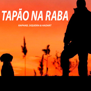 Tapão Na Raba (Radio Edit)