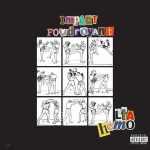 Impact Foudroyant (Explicit)