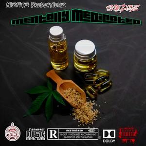 Mentally Medicated (Explicit)