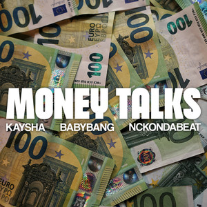 Money Talks