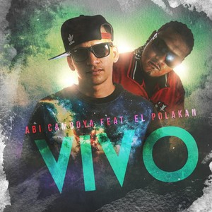 Vivo (feat. El Polakan)