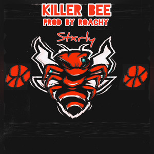 KILLER BEE (Explicit)