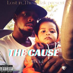 The Cause (Explicit)