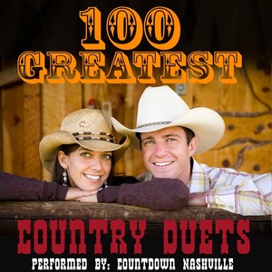 100 Greatest Country Duets