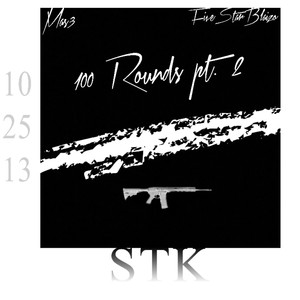 100 Rounds 2 (Explicit)