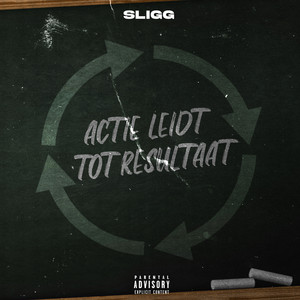 Actie Leidt Tot Resultaat (Explicit)