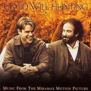 Good Will Hunting (Music From The Miramax Motion Picture)