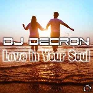 Love in Your Soul (DrumMasterz Hands Up Remix)