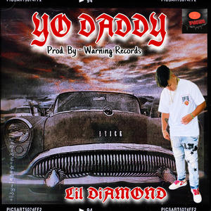 Yo Daddy (Explicit)