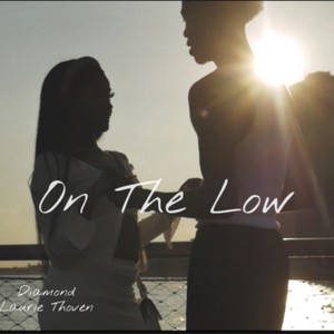 On the Low (feat. Laurie Thoven)