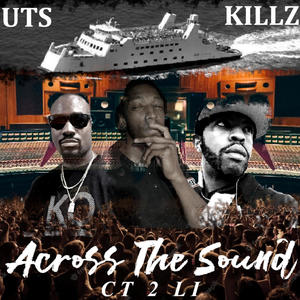 CT To LI (Across The Sound) [Explicit]