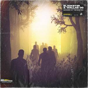 Sinners of the System