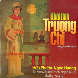 Khối Tình Trương Chi 2