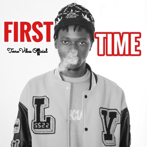 First Time (Explicit)