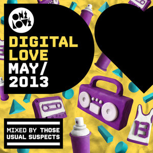 Onelove Digital Love May 2013 (Mixed by Those Usual Suspects)