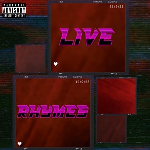 Live Rhymes (Explicit)