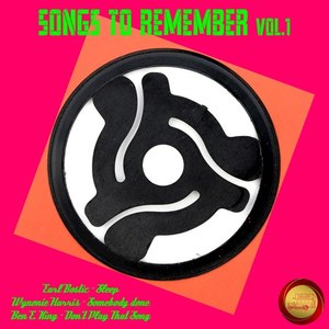 Songs to Remember, Vol. 1